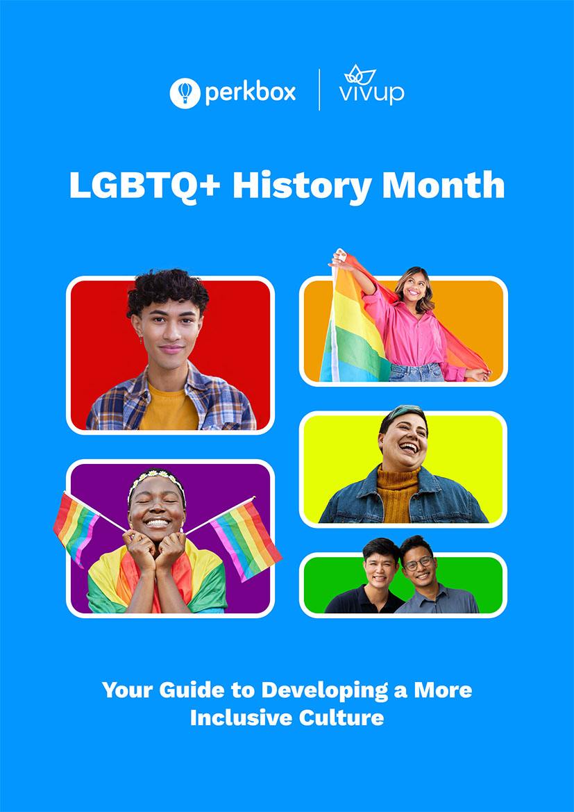 LGBTQ+ History Month: Your guide to developing a more inclusive culture