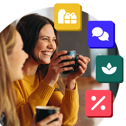 Two women smiling and chatting over coffee, surrounded by icons representing rewards, communication, wellbeing, and discounts.