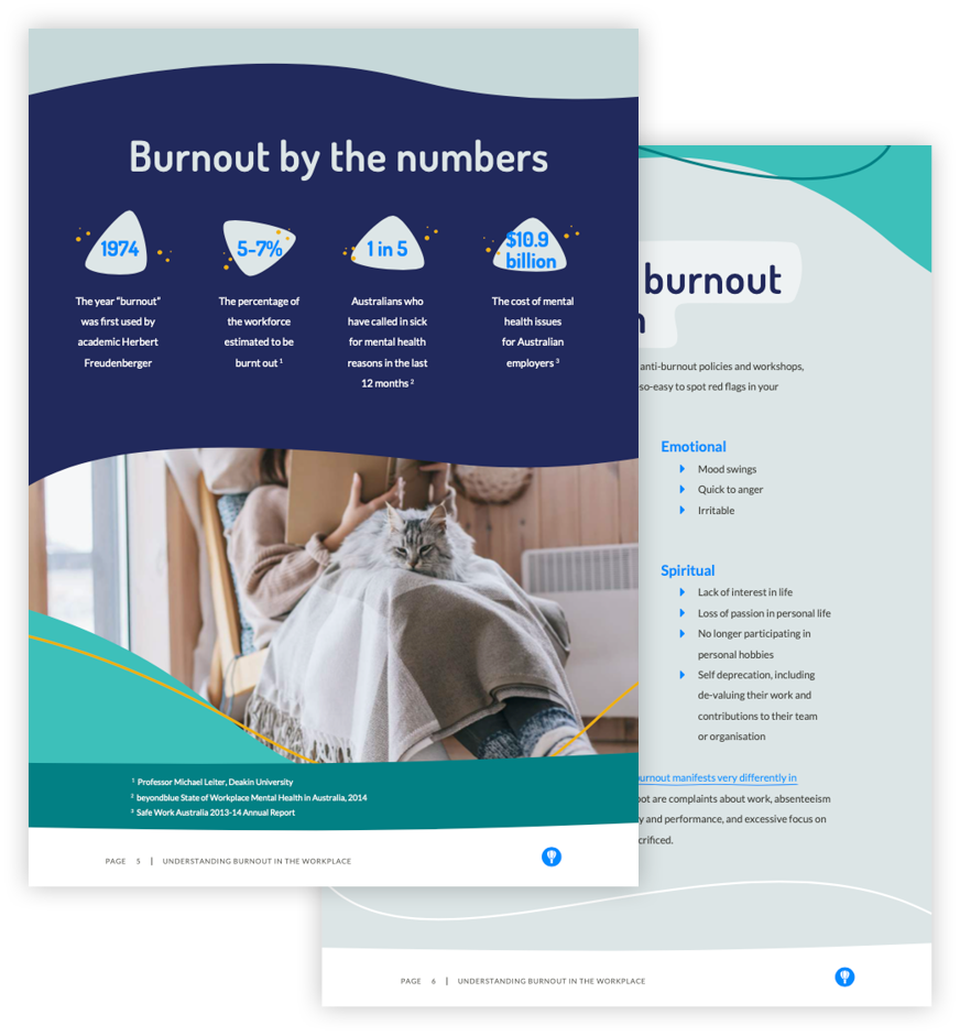 This ebook covers everything you need to know about burnout