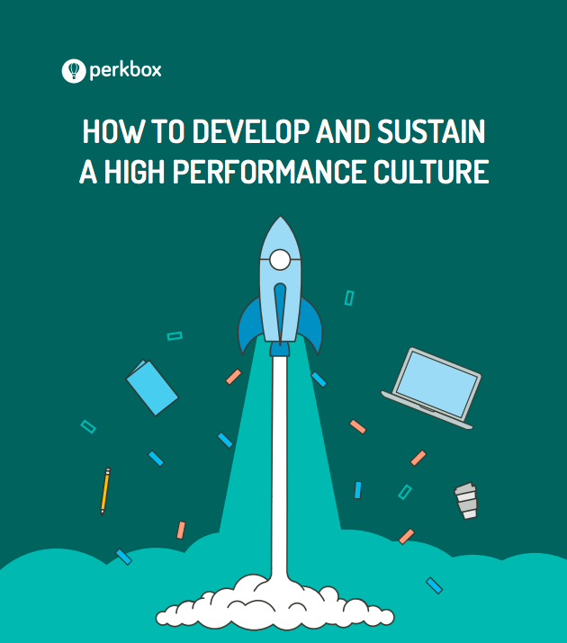 How To Develop A High Performance Culture Perkbox